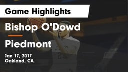 Bishop O'Dowd  vs Piedmont  Game Highlights - Jan 17, 2017