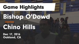Bishop O'Dowd  vs Chino Hills  Game Highlights - Dec 17, 2016