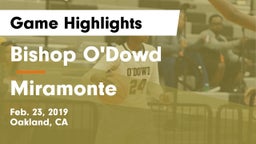 Bishop O'Dowd  vs Miramonte  Game Highlights - Feb. 23, 2019