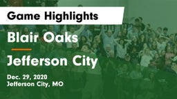 Blair Oaks  vs Jefferson City  Game Highlights - Dec. 29, 2020