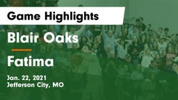 Blair Oaks  vs Fatima  Game Highlights - Jan. 22, 2021