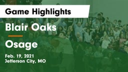 Blair Oaks  vs Osage  Game Highlights - Feb. 19, 2021