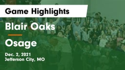 Blair Oaks  vs Osage  Game Highlights - Dec. 2, 2021