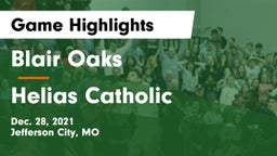 Blair Oaks  vs Helias Catholic  Game Highlights - Dec. 28, 2021