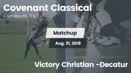 Matchup: Covenant Classical vs. Victory Christian -Decatur 2017