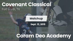 Matchup: Covenant Classical vs. Coram Deo Academy 2019