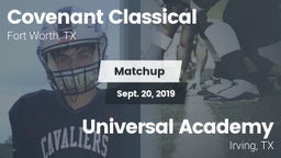 Matchup: Covenant Classical vs. Universal Academy  2019
