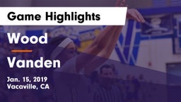 Wood  vs Vanden  Game Highlights - Jan. 15, 2019