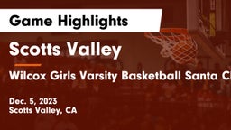 Scotts Valley  vs Wilcox Girls Varsity Basketball Santa Clara Game Highlights - Dec. 5, 2023