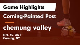 Corning-Painted Post  vs chemung valley Game Highlights - Oct. 15, 2021
