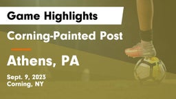 Corning-Painted Post  vs Athens, PA Game Highlights - Sept. 9, 2023