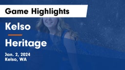 Kelso  vs Heritage  Game Highlights - Jan. 2, 2024