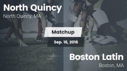 Matchup: North Quincy High vs. Boston Latin  2016