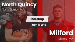 Matchup: North Quincy High vs. Milford  2016