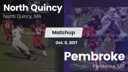 Matchup: North Quincy High vs. Pembroke  2017