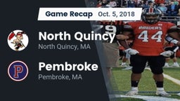 Recap: North Quincy  vs. Pembroke  2018