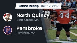 Recap: North Quincy  vs. Pembroke  2019