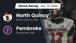 Recap: North Quincy  vs. Pembroke  2023