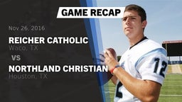 Recap: Reicher Catholic  vs. Northland Christian  2016