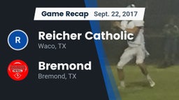 Recap: Reicher Catholic  vs. Bremond  2017