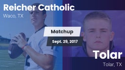 Matchup: Reicher Catholic vs. Tolar  2017