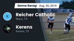 Recap: Reicher Catholic  vs. Kerens  2019