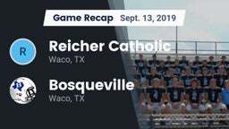 Recap: Reicher Catholic  vs. Bosqueville  2019