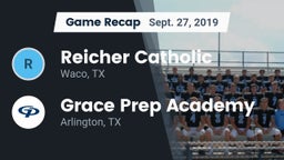 Recap: Reicher Catholic  vs. Grace Prep Academy 2019
