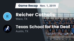Recap: Reicher Catholic  vs. Texas School for the Deaf  2019