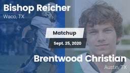 Matchup: Reicher Catholic vs. Brentwood Christian  2020