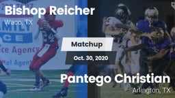 Matchup: Reicher Catholic vs. Pantego Christian  2020