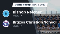 Recap: Bishop Reicher  vs. Brazos Christian School 2020