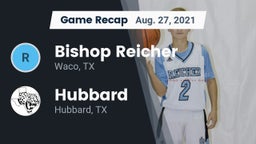 Recap: Bishop Reicher  vs. Hubbard  2021