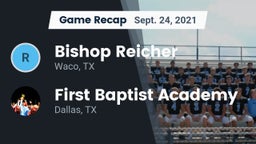 Recap: Bishop Reicher  vs. First Baptist Academy 2021