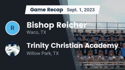 Recap: Bishop Reicher  vs. Trinity Christian Academy 2023