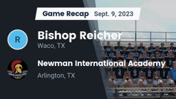 Recap: Bishop Reicher  vs. Newman International Academy  2023