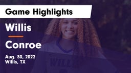 Willis  vs Conroe  Game Highlights - Aug. 30, 2022