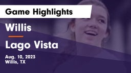 Willis  vs Lago Vista  Game Highlights - Aug. 10, 2023