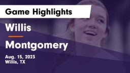 Willis  vs Montgomery  Game Highlights - Aug. 15, 2023
