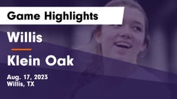 Willis  vs Klein Oak  Game Highlights - Aug. 17, 2023