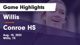 Willis  vs Conroe HS Game Highlights - Aug. 18, 2023