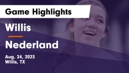 Willis  vs Nederland  Game Highlights - Aug. 24, 2023