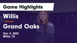 Willis  vs Grand Oaks  Game Highlights - Oct. 3, 2023