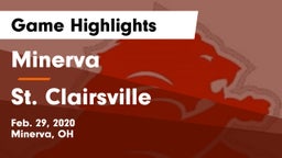 Minerva  vs St. Clairsville  Game Highlights - Feb. 29, 2020