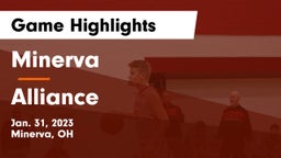 Minerva  vs Alliance  Game Highlights - Jan. 31, 2023