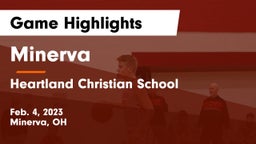 Minerva  vs Heartland Christian School Game Highlights - Feb. 4, 2023