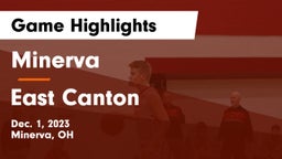 Minerva  vs East Canton  Game Highlights - Dec. 1, 2023