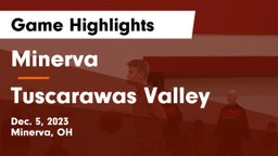 Minerva  vs Tuscarawas Valley  Game Highlights - Dec. 5, 2023