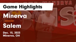 Minerva  vs Salem  Game Highlights - Dec. 15, 2023