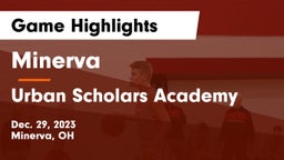 Minerva  vs Urban Scholars Academy Game Highlights - Dec. 29, 2023